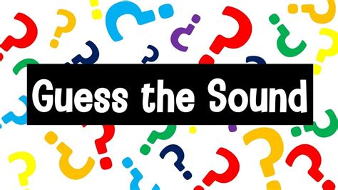Guess the Sound Game .